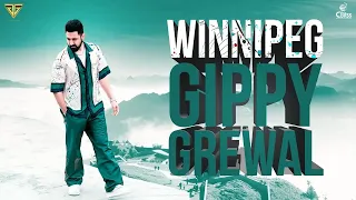 Winnipeg Gippy GrewalSong Download